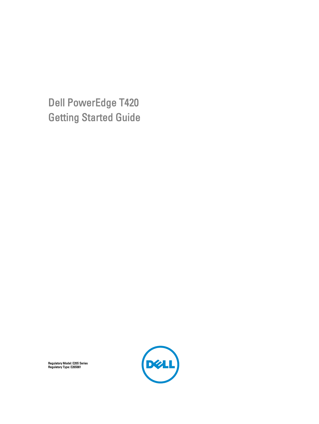 Dell manual Dell PowerEdge T420 Getting Started Guide 