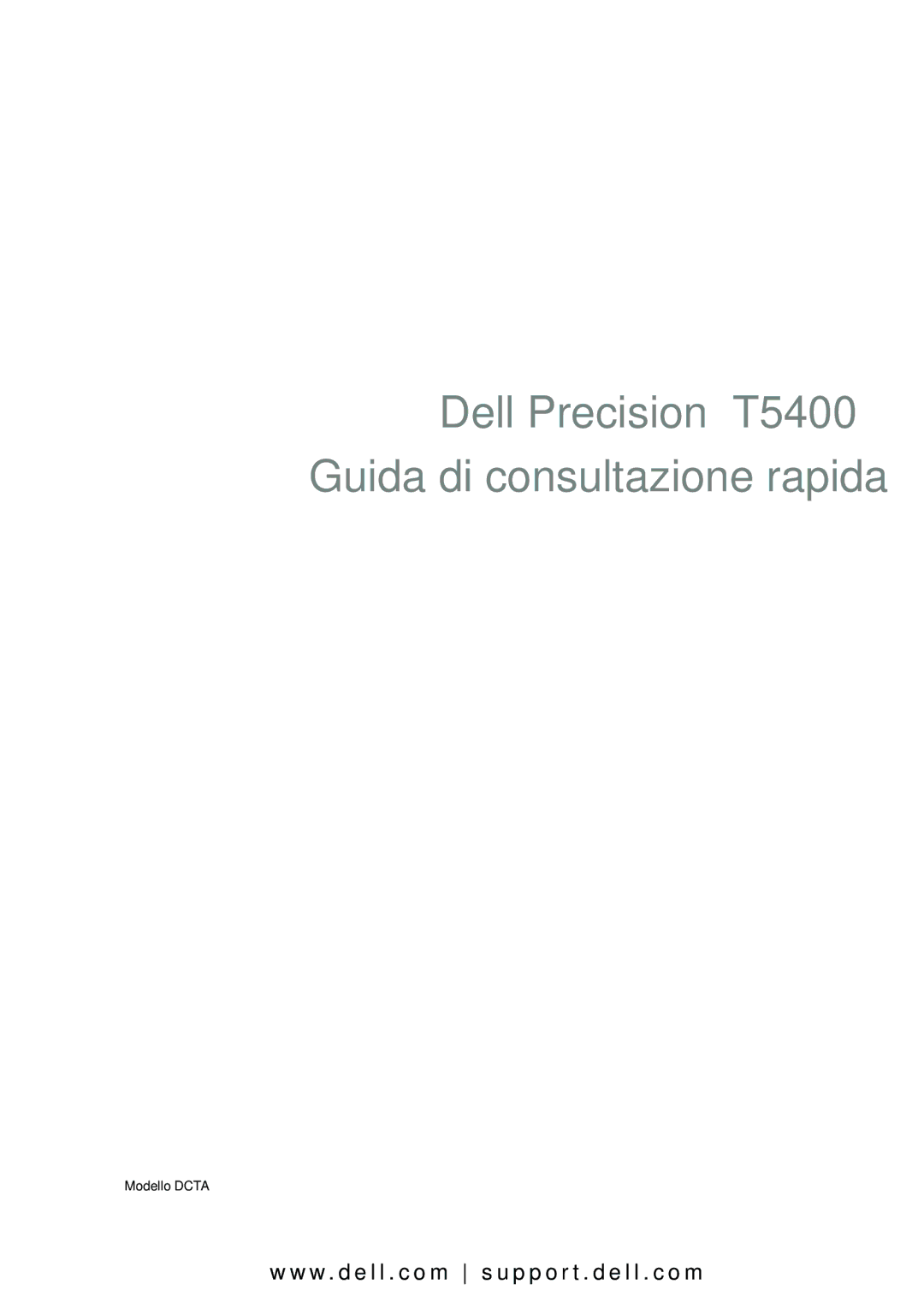 Dell manual Dell Precision T5400 Guida di consultazione rapida 