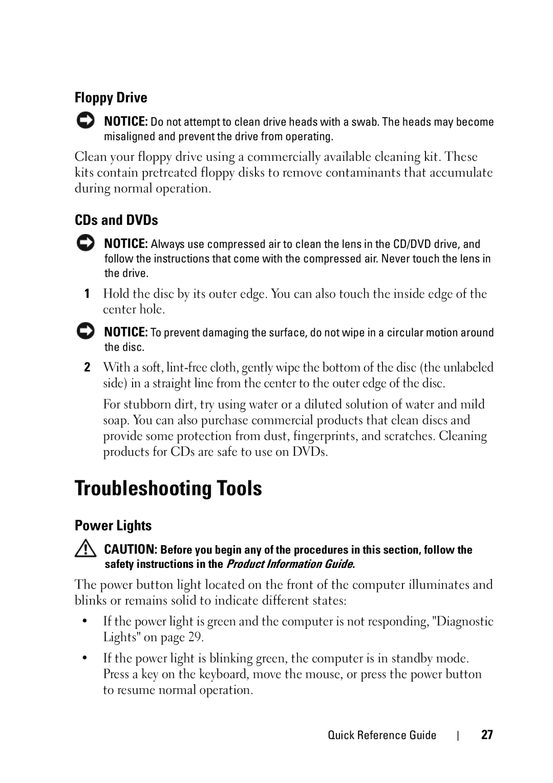 Dell T5400 manual Troubleshooting Tools, Floppy Drive, CDs and DVDs, Power Lights 