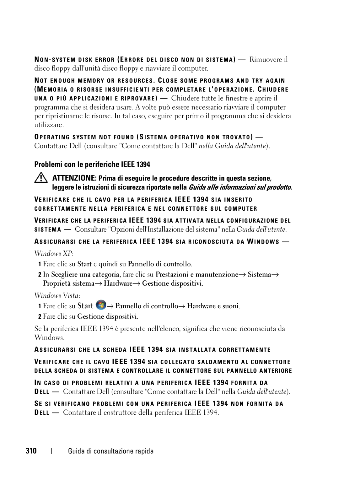 Dell T5400 manual Problemi con le periferiche Ieee, 310, Disco floppy dallunità disco floppy e riavviare il computer 