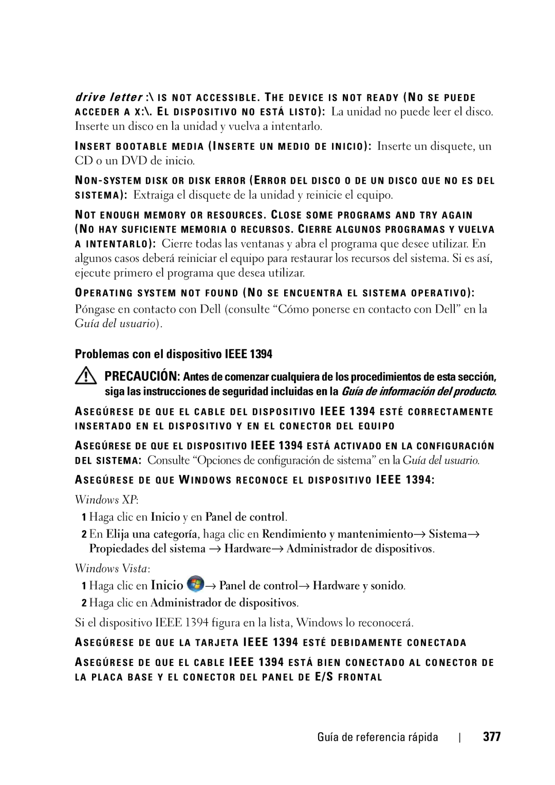 Dell T5400 manual Problemas con el dispositivo Ieee, 377, Inserte un disco en la unidad y vuelva a intentarlo 