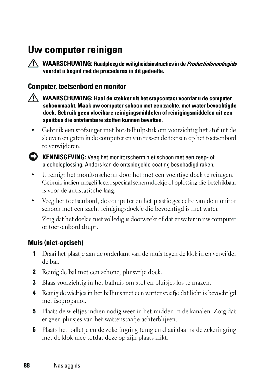 Dell T5400 manual Uw computer reinigen, Computer, toetsenbord en monitor, Muis niet-optisch 