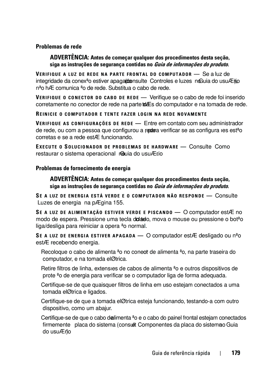 Dell T5400 manual Problemas de rede, Problemas de fornecimento de energia, 179, Luzes de energia na página 