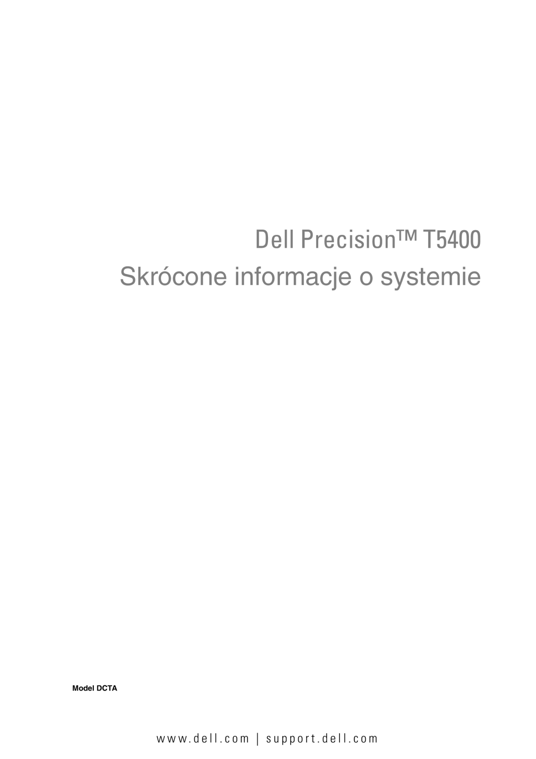 Dell manual Dell Precision T5400 Skrócone informacje o systemie 