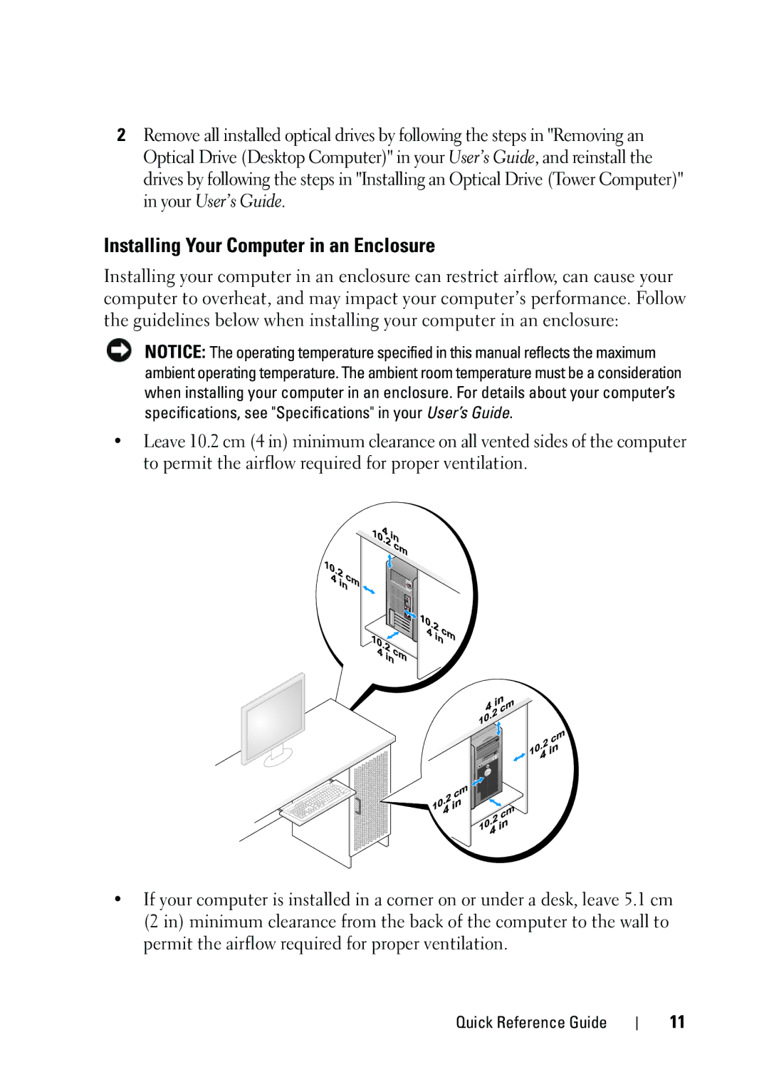 Dell T5400 manual Installing Your Computer in an Enclosure 