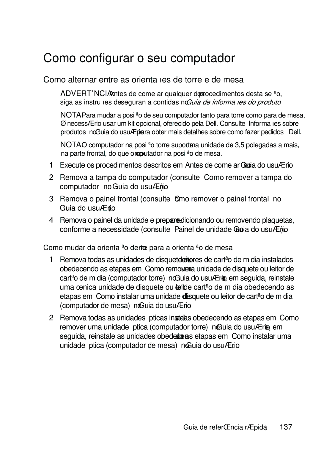 Dell T5400 manual Como configurar o seu computador, Como alternar entre as orientações de torre e de mesa, 137 