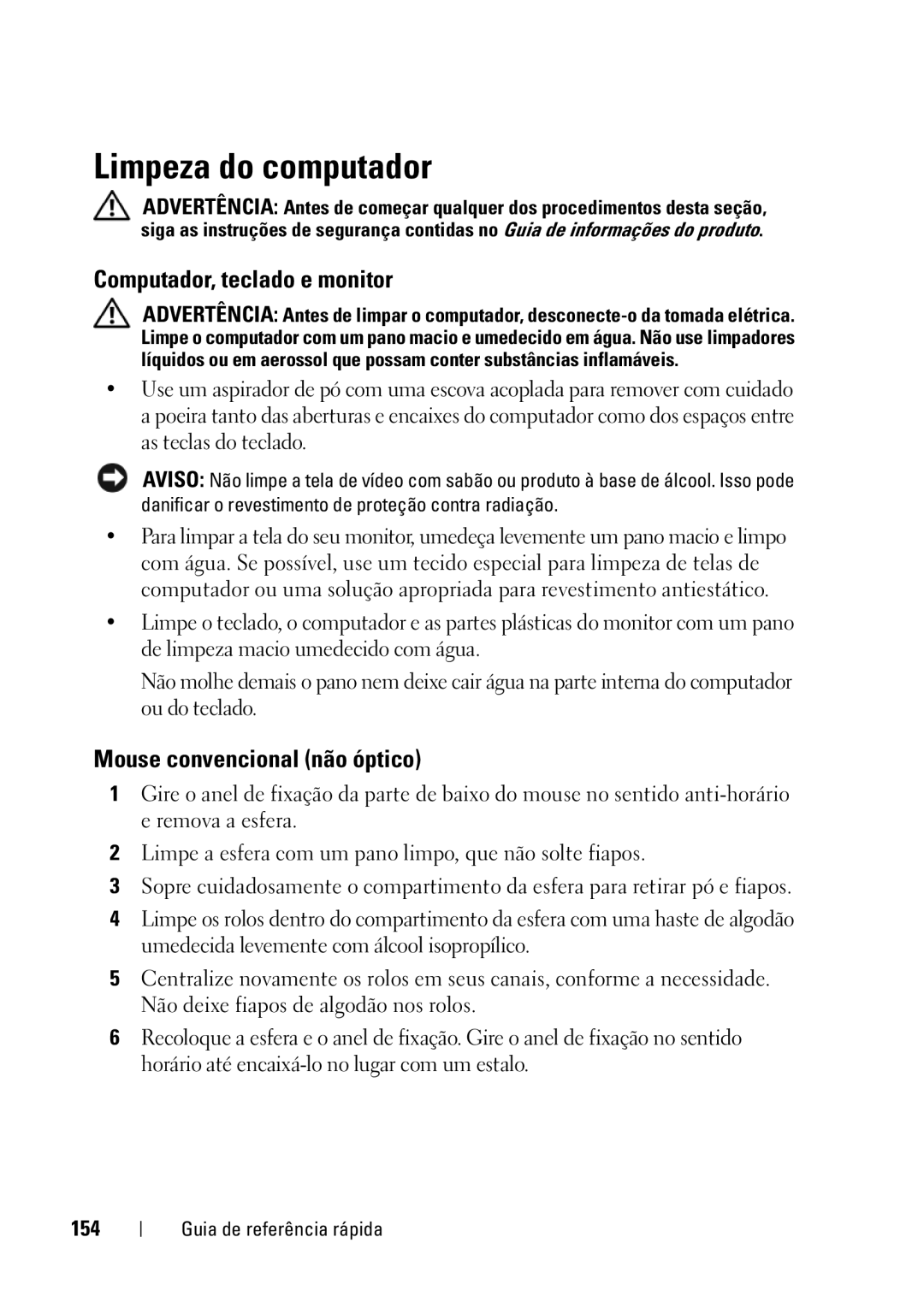 Dell T5400 manual Limpeza do computador, Computador, teclado e monitor, Mouse convencional não óptico, 154 