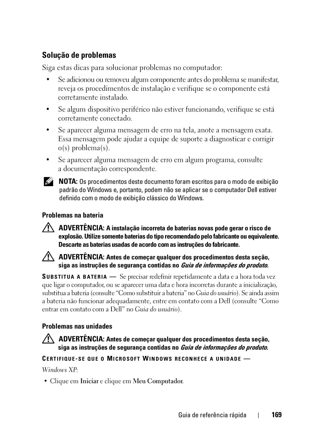 Dell T5400 manual Solução de problemas, Problemas na bateria, Problemas nas unidades, 169 