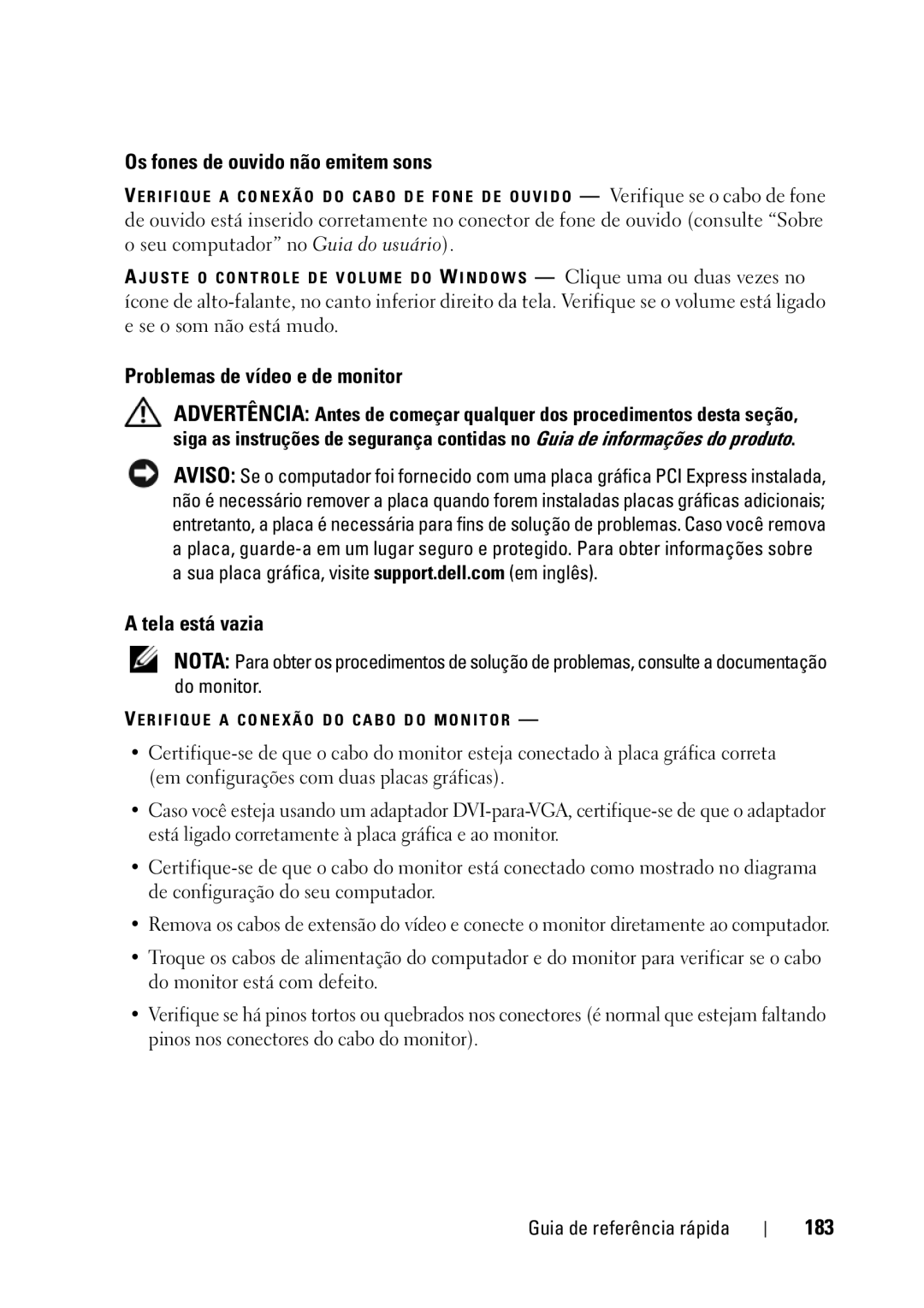 Dell T5400 manual Os fones de ouvido não emitem sons, Problemas de vídeo e de monitor, Tela está vazia, 183 