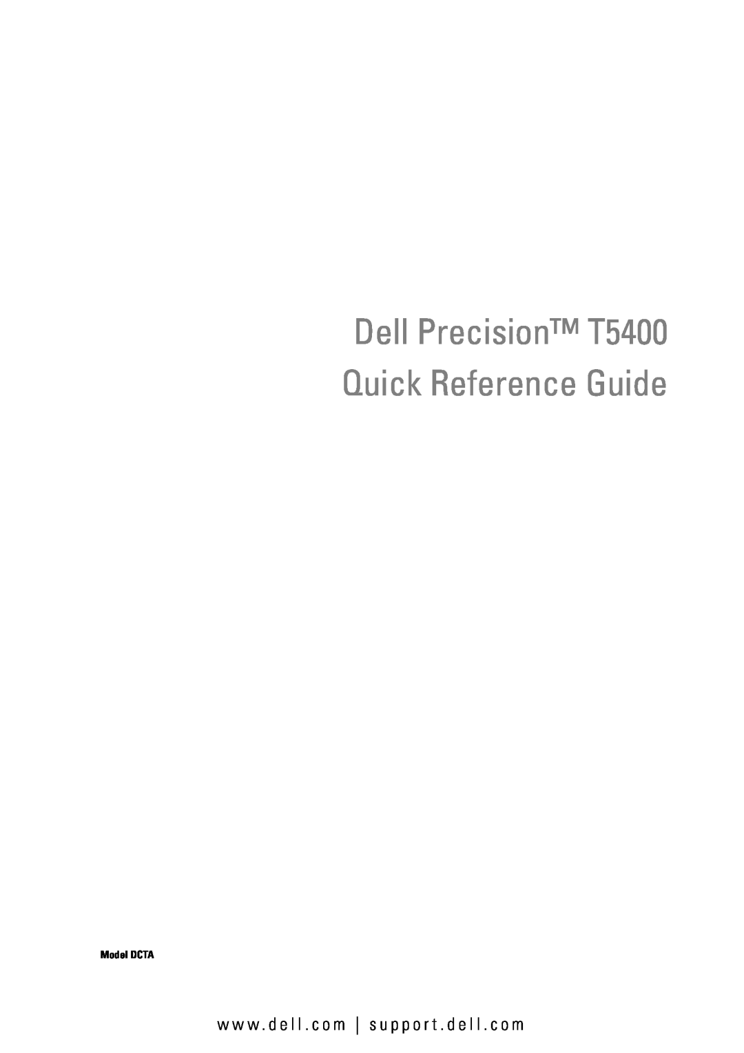 Dell manual Dell Precision T5400 Quick Reference Guide, w w w . d e l l . c o m s u p p o r t . d e l l . c o m 