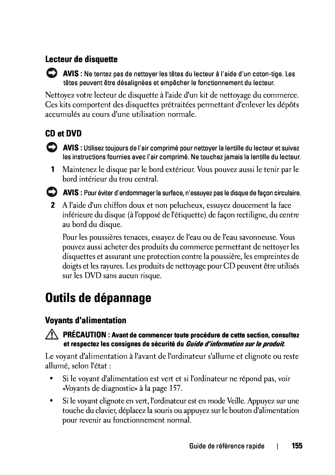 Dell T5400 manual Outils de dépannage, Lecteur de disquette, CD et DVD, Voyants dalimentation 