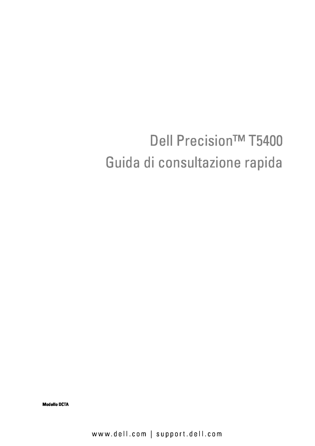 Dell manual Dell Precision T5400 Guida di consultazione rapida, w w w . d e l l . c o m s u p p o r t . d e l l . c o m 