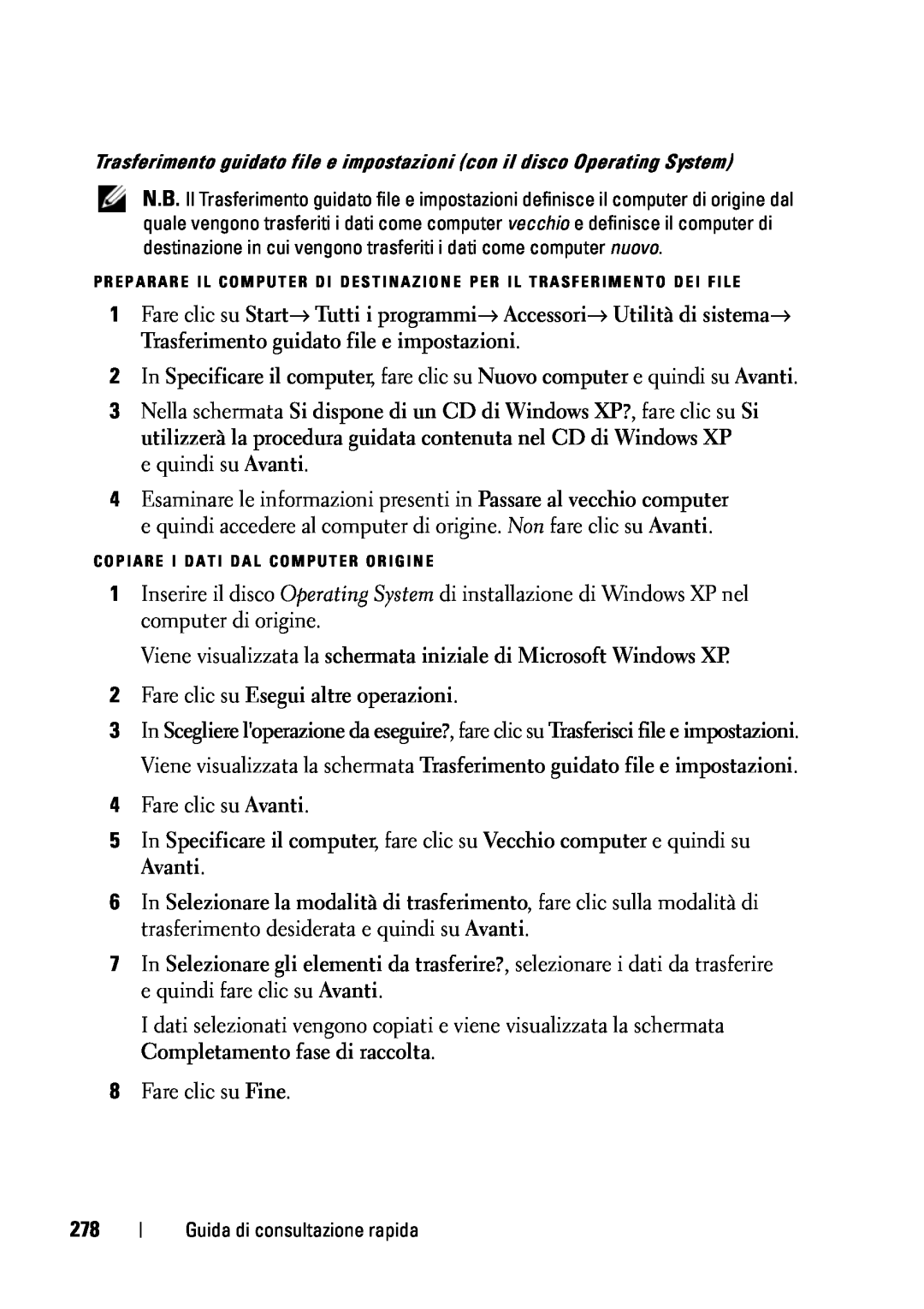Dell T5400 manual Viene visualizzata la schermata iniziale di Microsoft Windows XP 