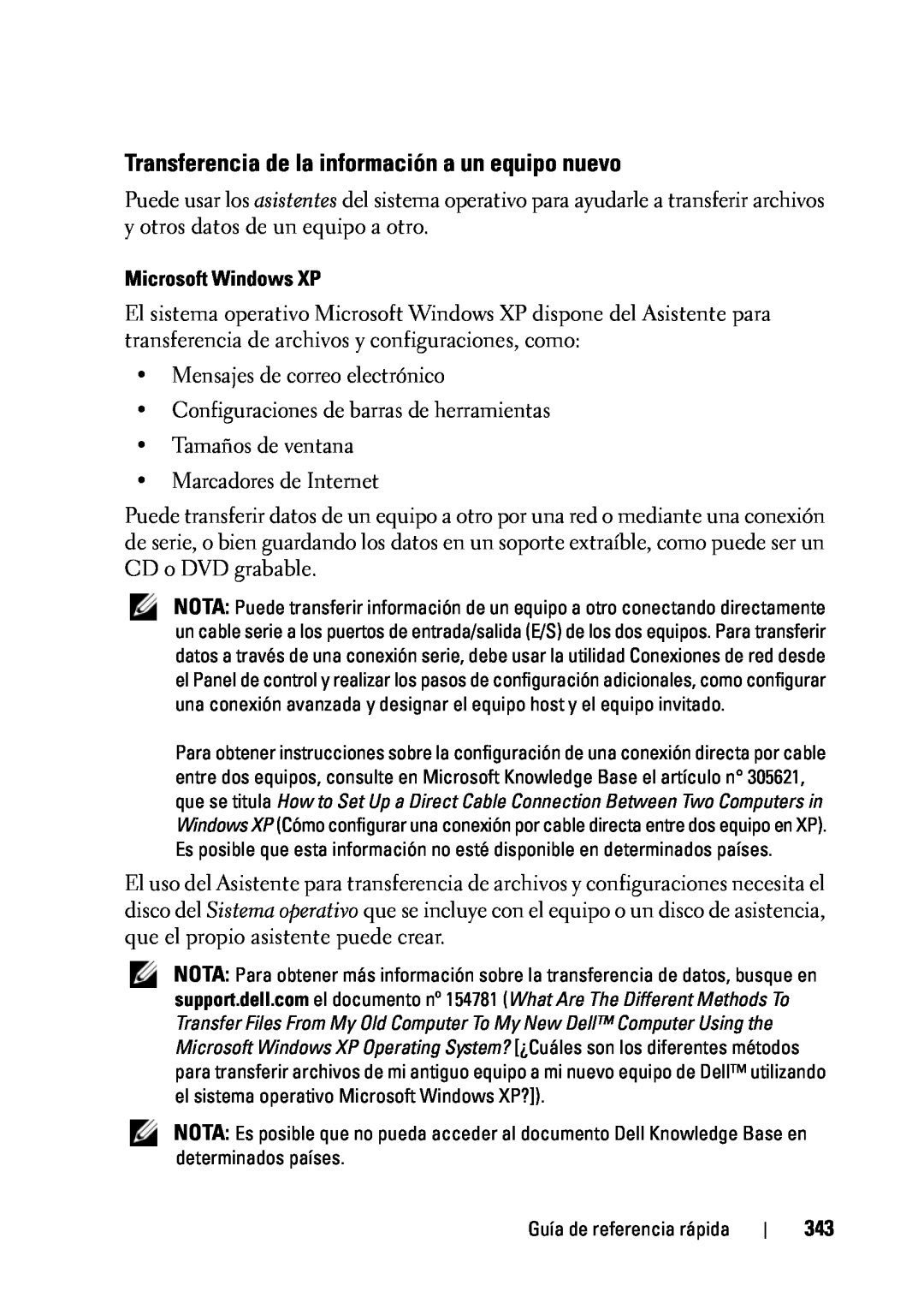 Dell T5400 manual Transferencia de la información a un equipo nuevo, Microsoft Windows XP 
