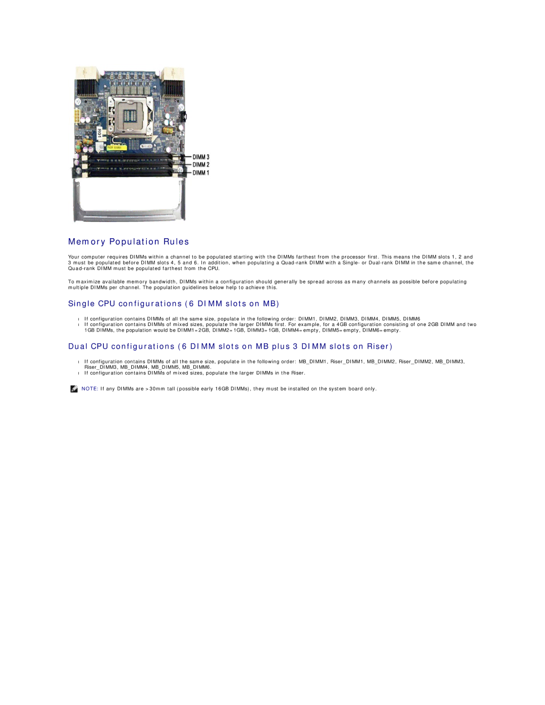 Dell T5500 specifications Memory Population Rules, Single CPU configurations 6 Dimm slots on MB 