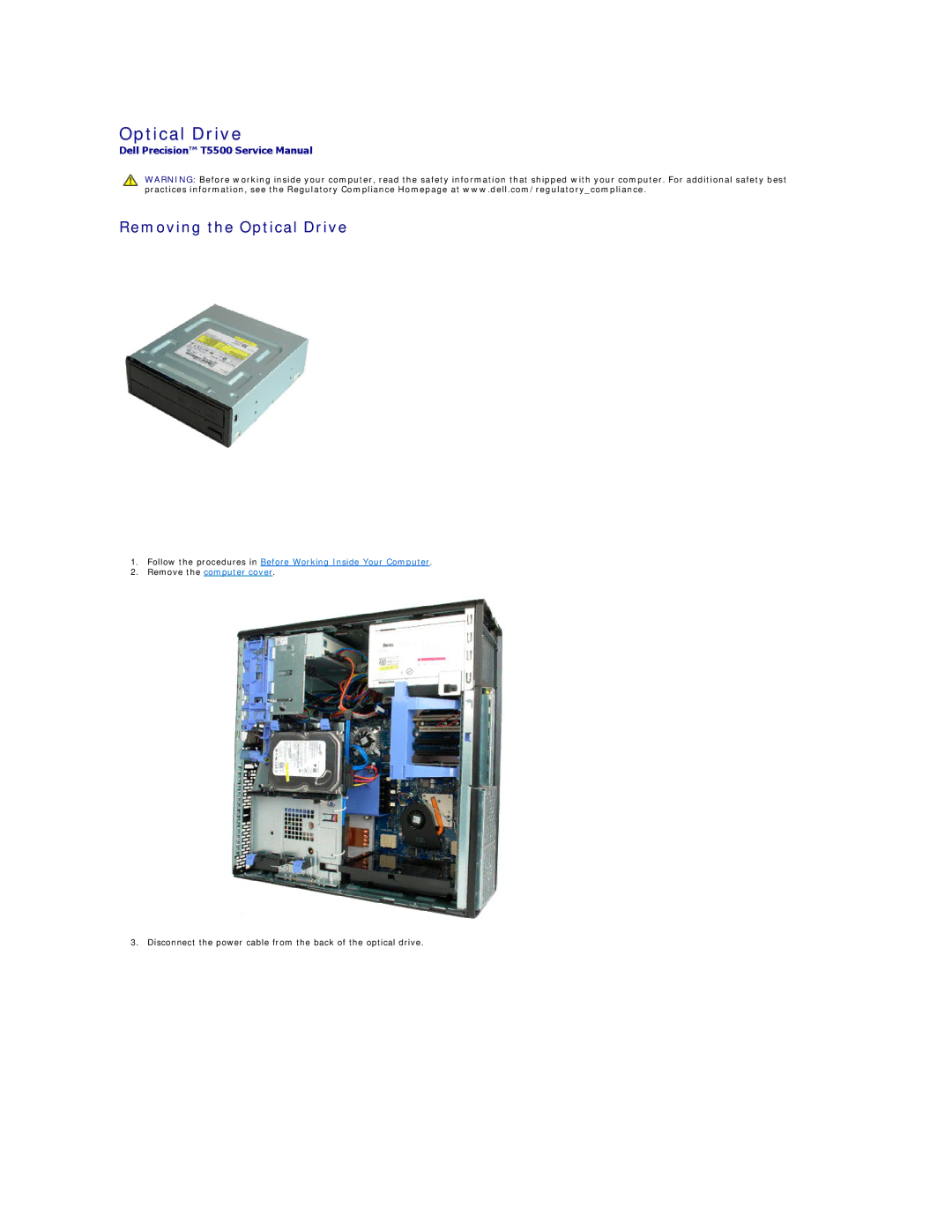 Dell T5500 specifications Removing the Optical Drive 