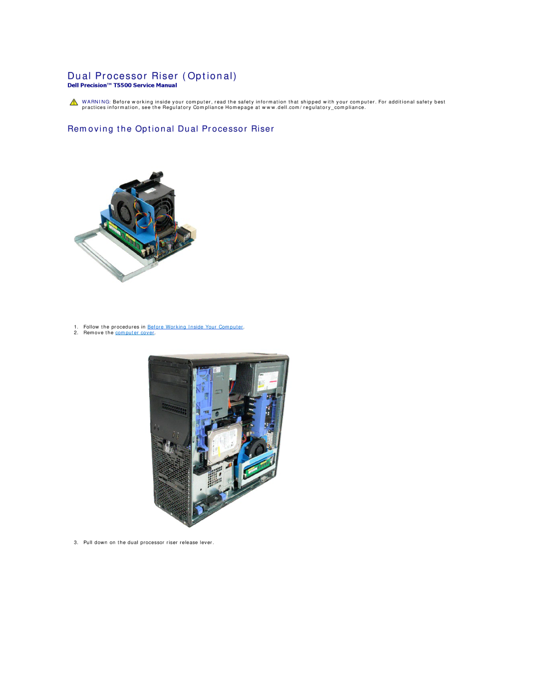 Dell T5500 specifications Dual Processor Riser Optional, Removing the Optional Dual Processor Riser 
