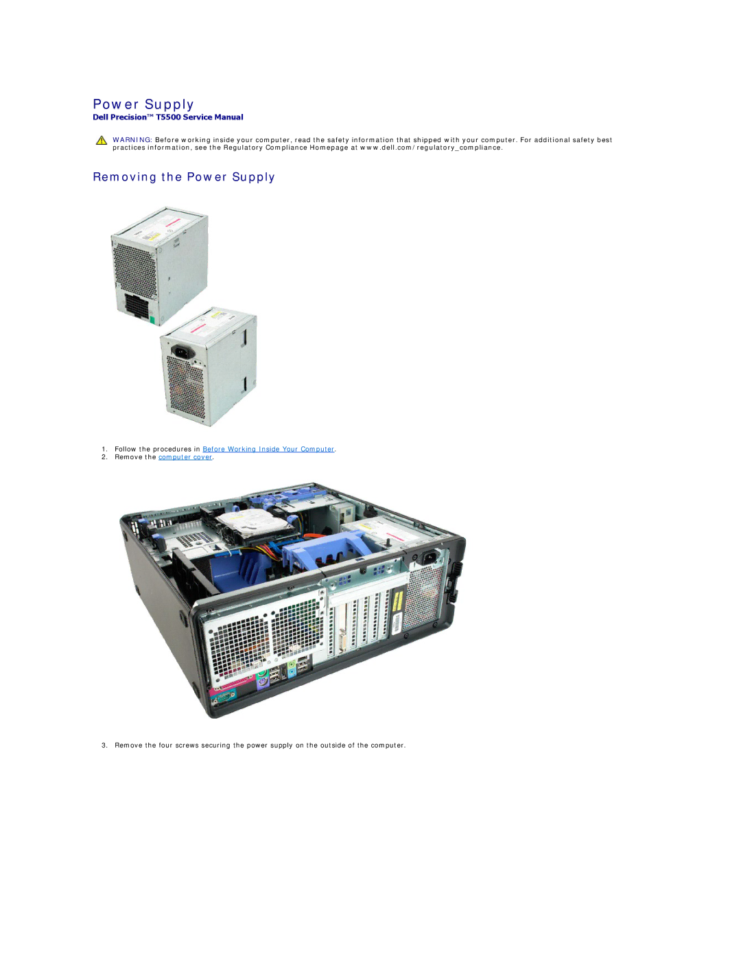 Dell T5500 specifications Removing the Power Supply 