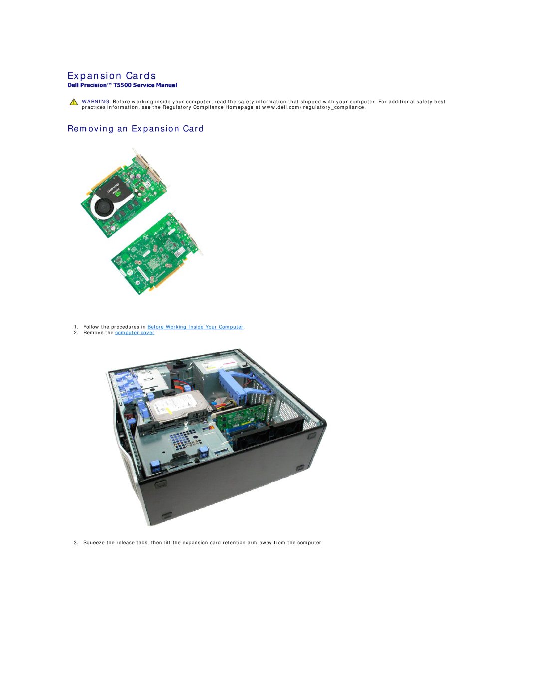 Dell T5500 specifications Expansion Cards, Removing an Expansion Card 