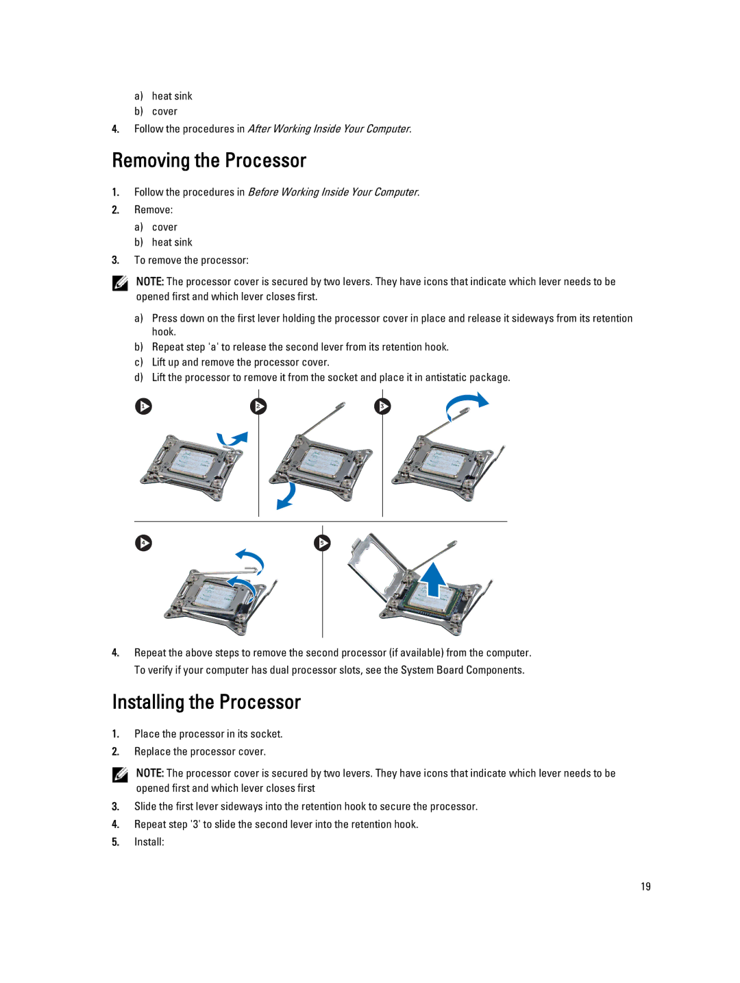 Dell T5600 owner manual Removing the Processor, Installing the Processor 