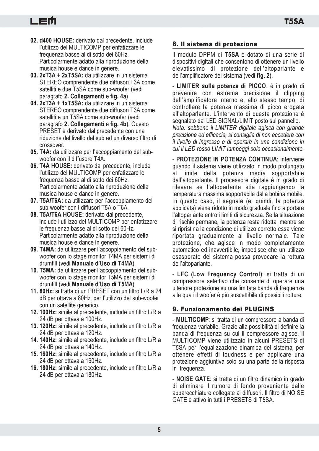 Dell T5SA manual Paragrafo 2. Collegamenti e a, Il sistema di protezione 