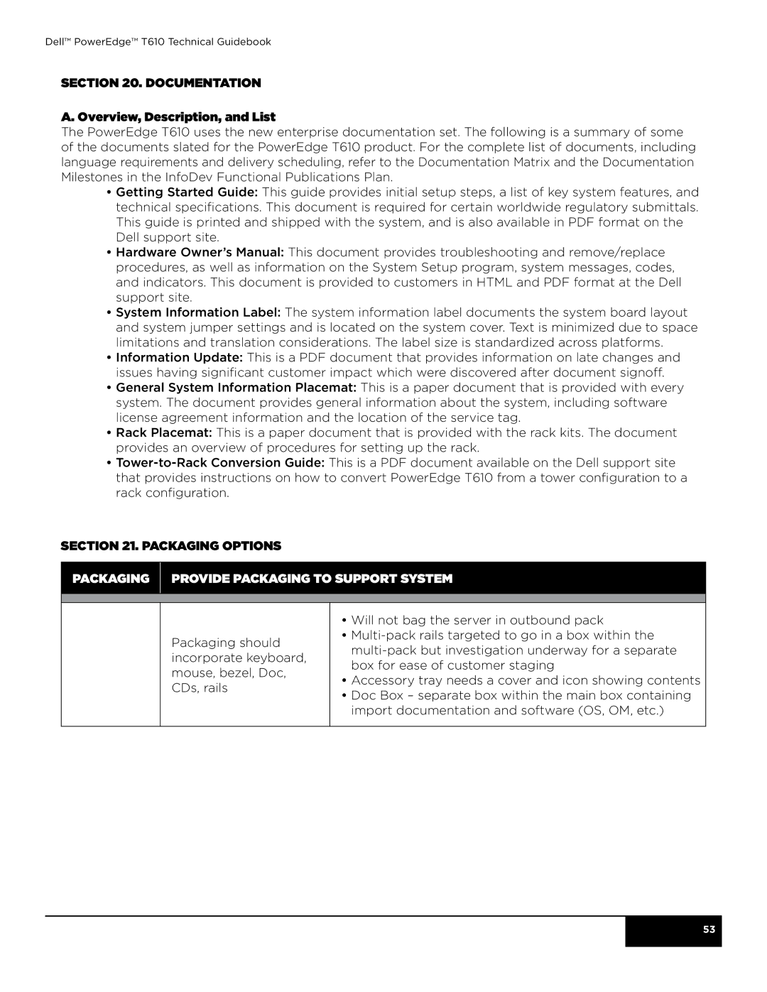 Dell T610 manual Documentation Overview, Description, and List, Packaging Provide packaging to support system 