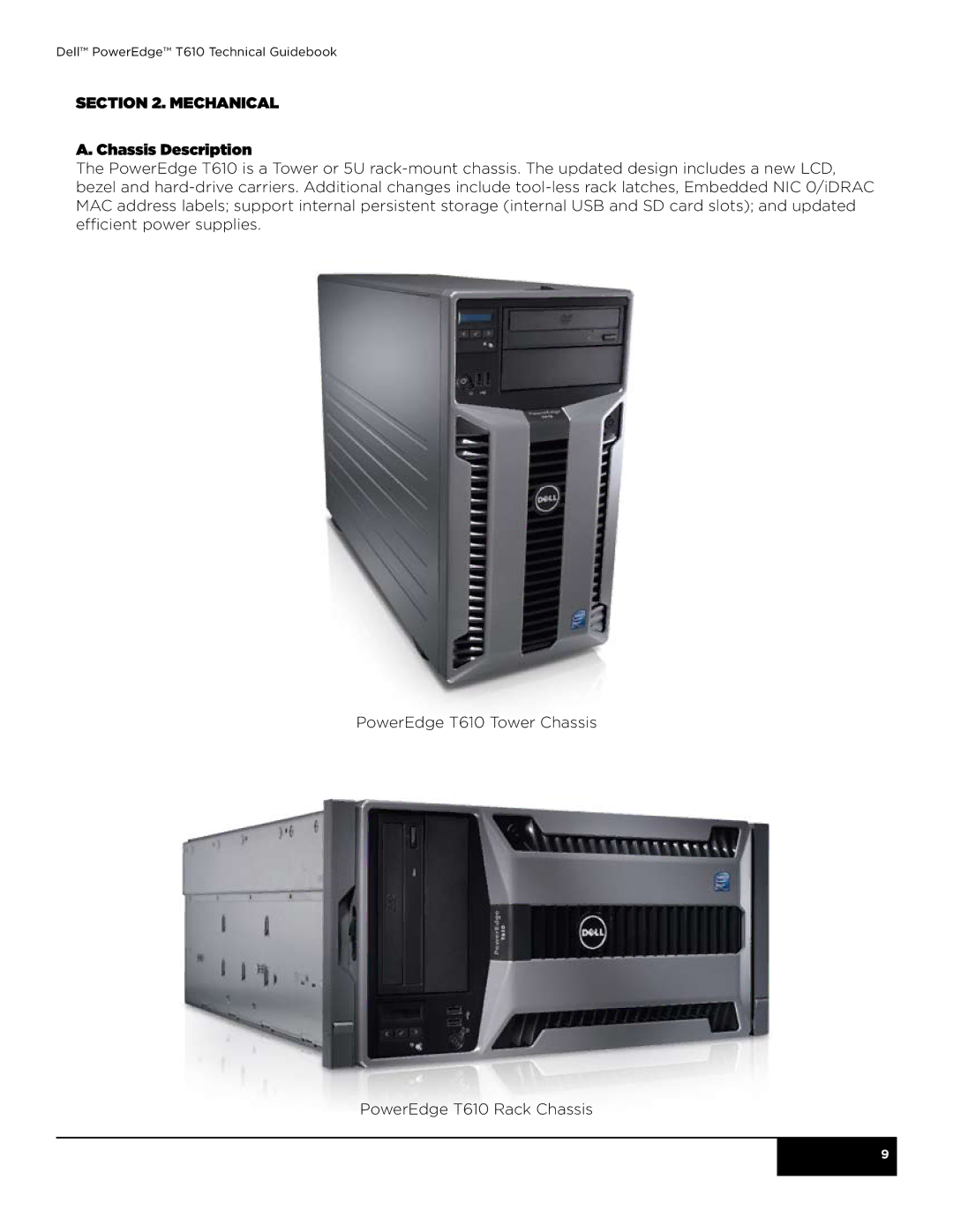 Dell T610 manual Mechanical Chassis Description 