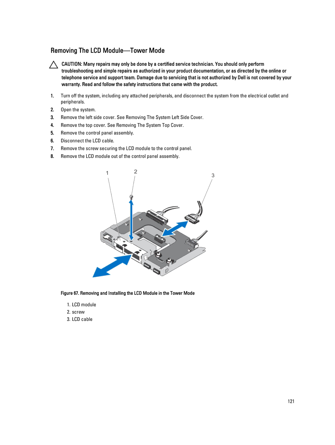 Dell T620 owner manual Removing The LCD Module-Tower Mode, Removing and Installing the LCD Module in the Tower Mode 