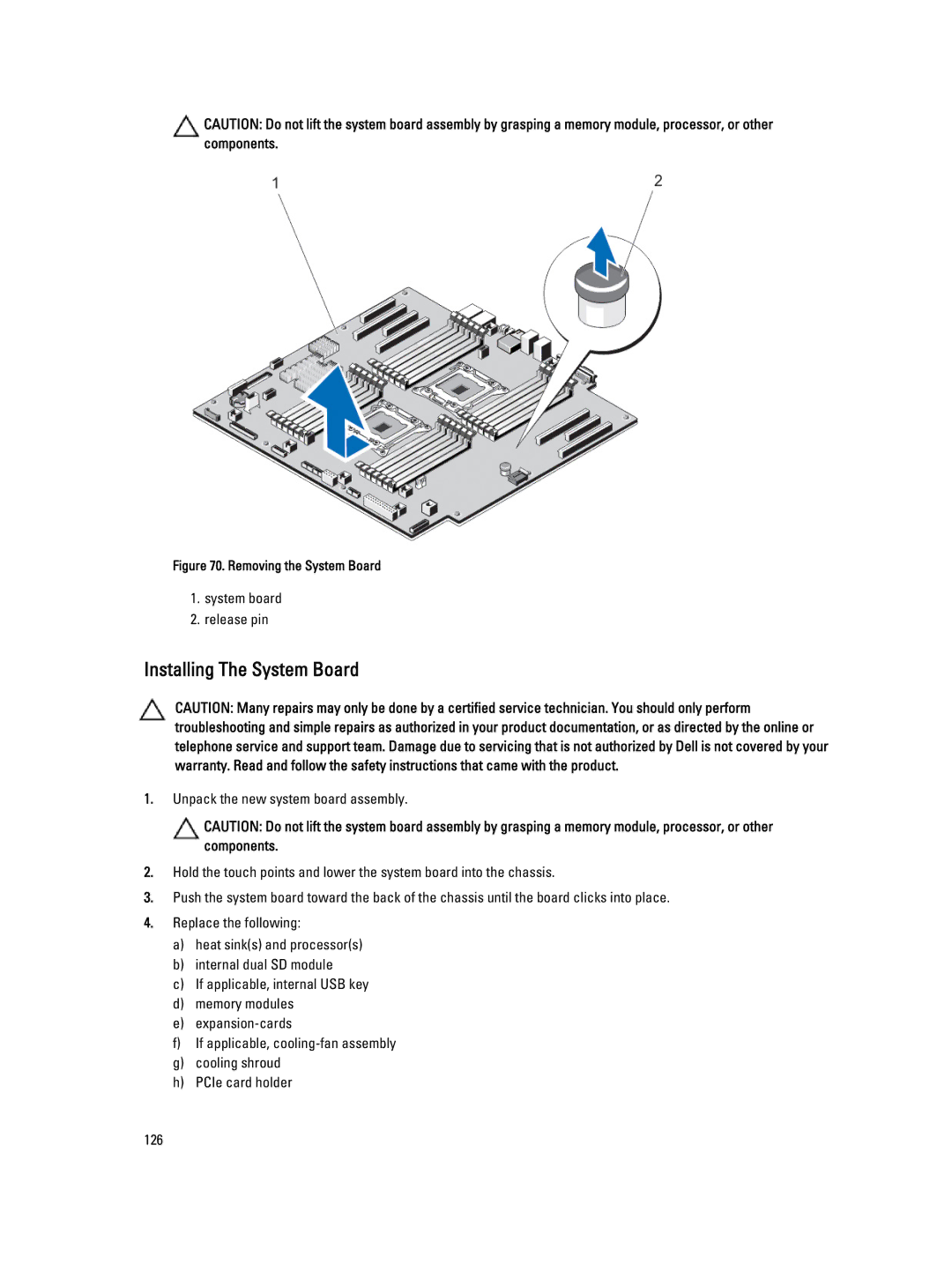 Dell T620 owner manual Installing The System Board, Removing the System Board 