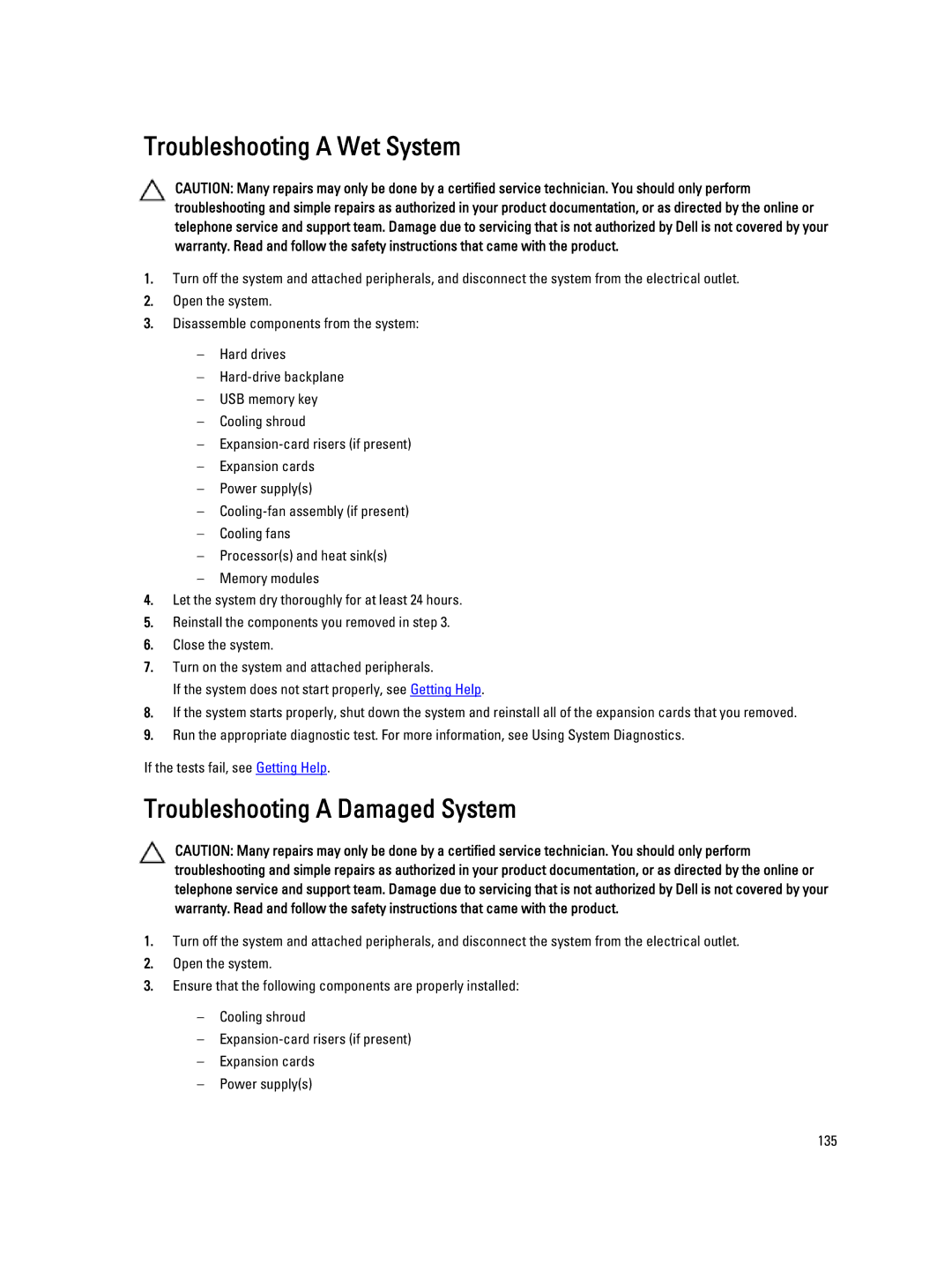 Dell T620 owner manual Troubleshooting a Wet System, Troubleshooting a Damaged System 