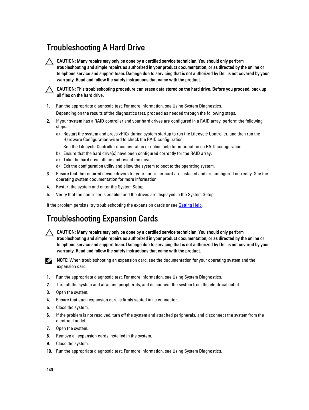 Dell T620 owner manual Troubleshooting a Hard Drive, Troubleshooting Expansion Cards 