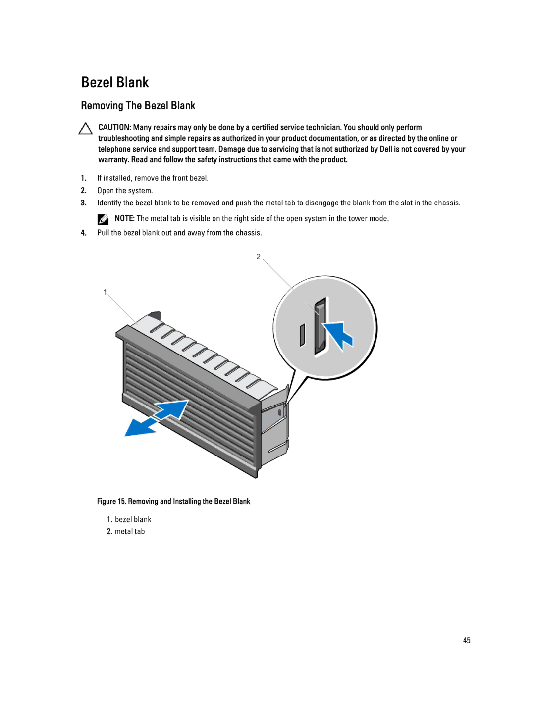 Dell T620 owner manual Removing The Bezel Blank 