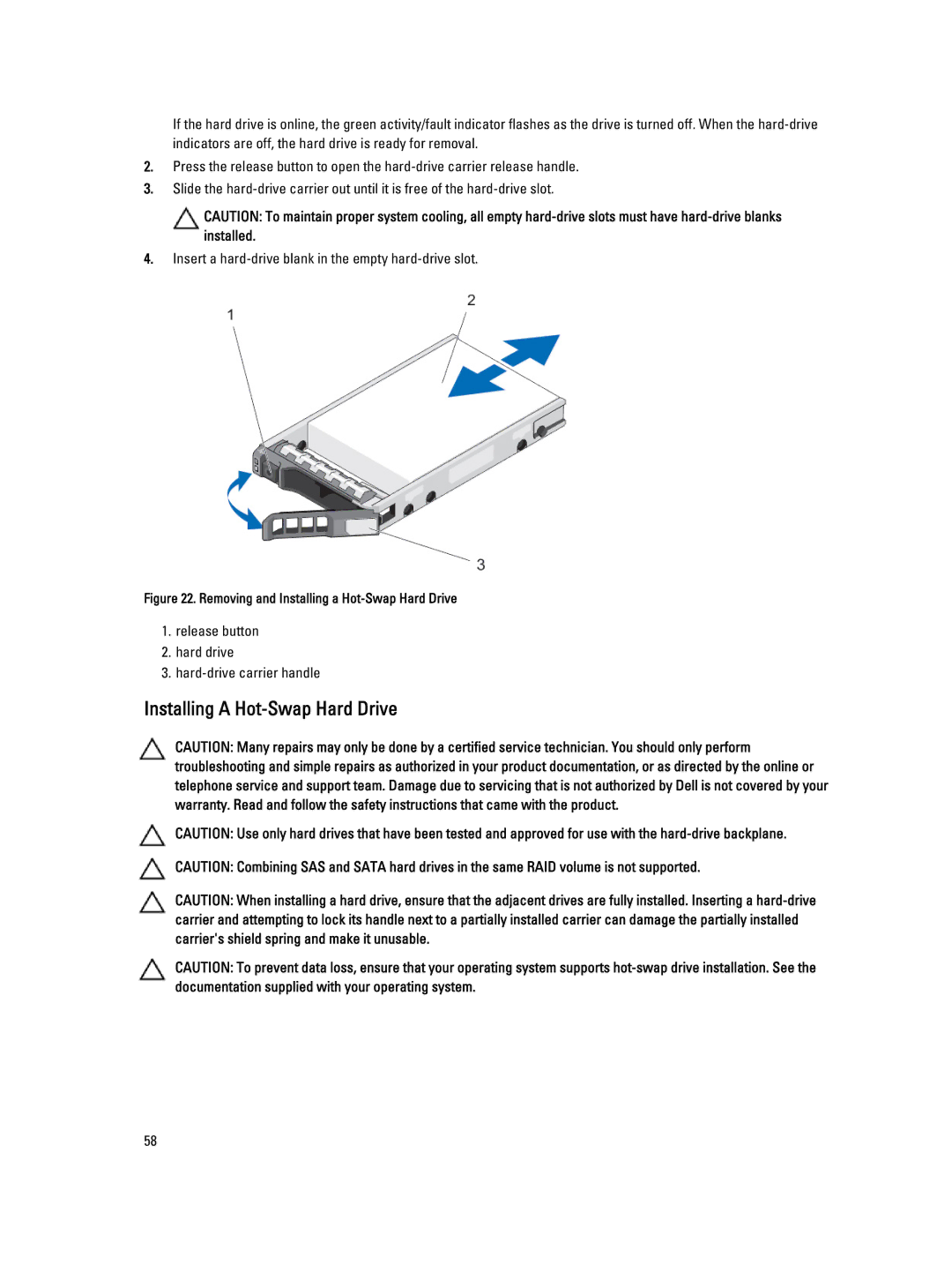 Dell T620 owner manual Removing and Installing a Hot-Swap Hard Drive 