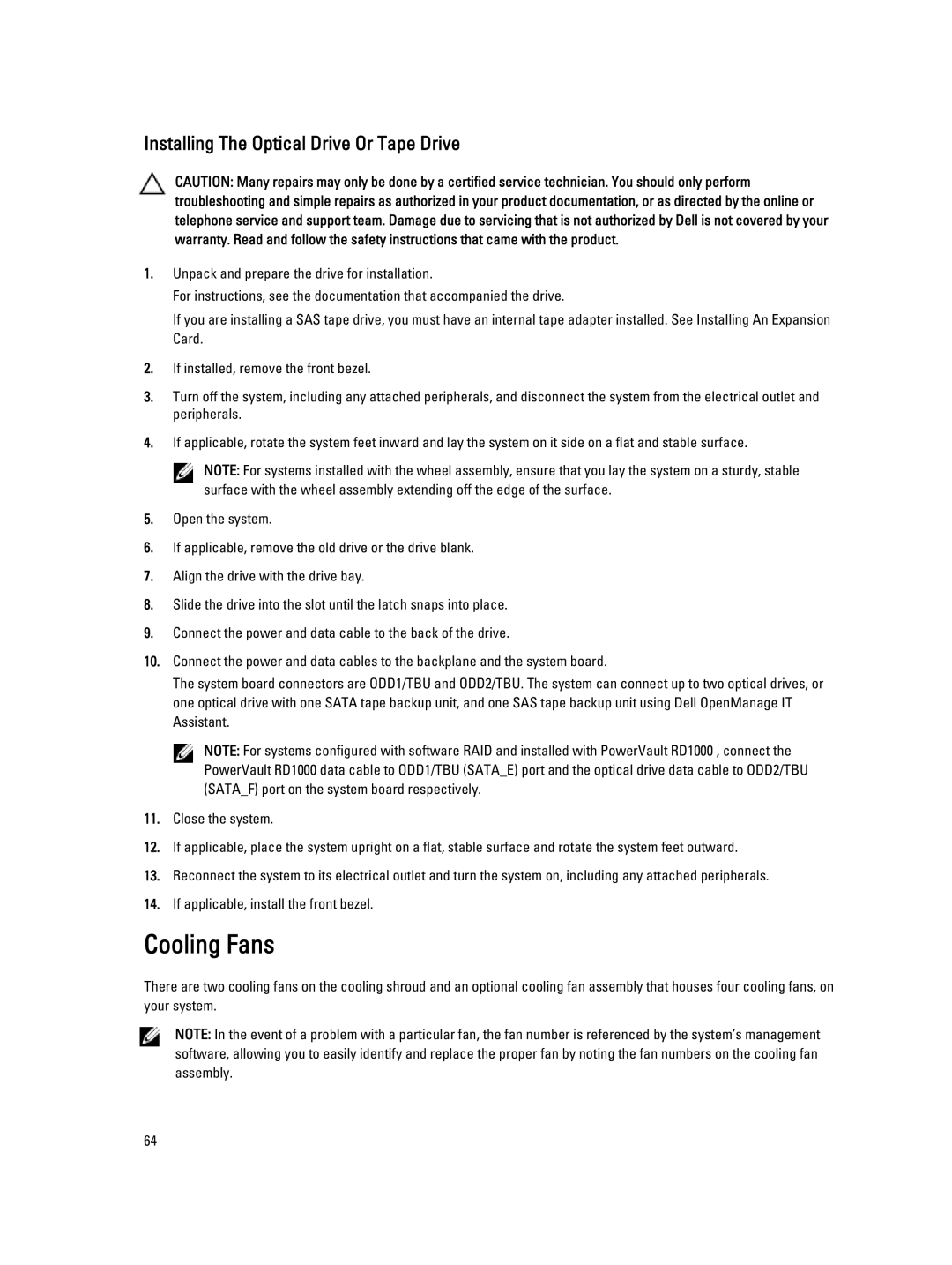 Dell T620 owner manual Cooling Fans, Installing The Optical Drive Or Tape Drive 