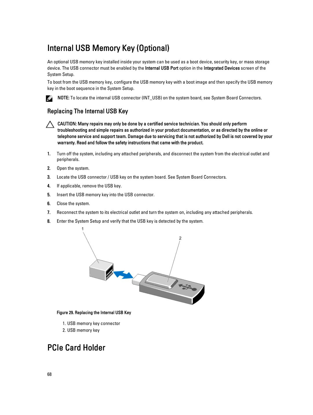 Dell T620 owner manual Internal USB Memory Key Optional, PCIe Card Holder, Replacing The Internal USB Key 