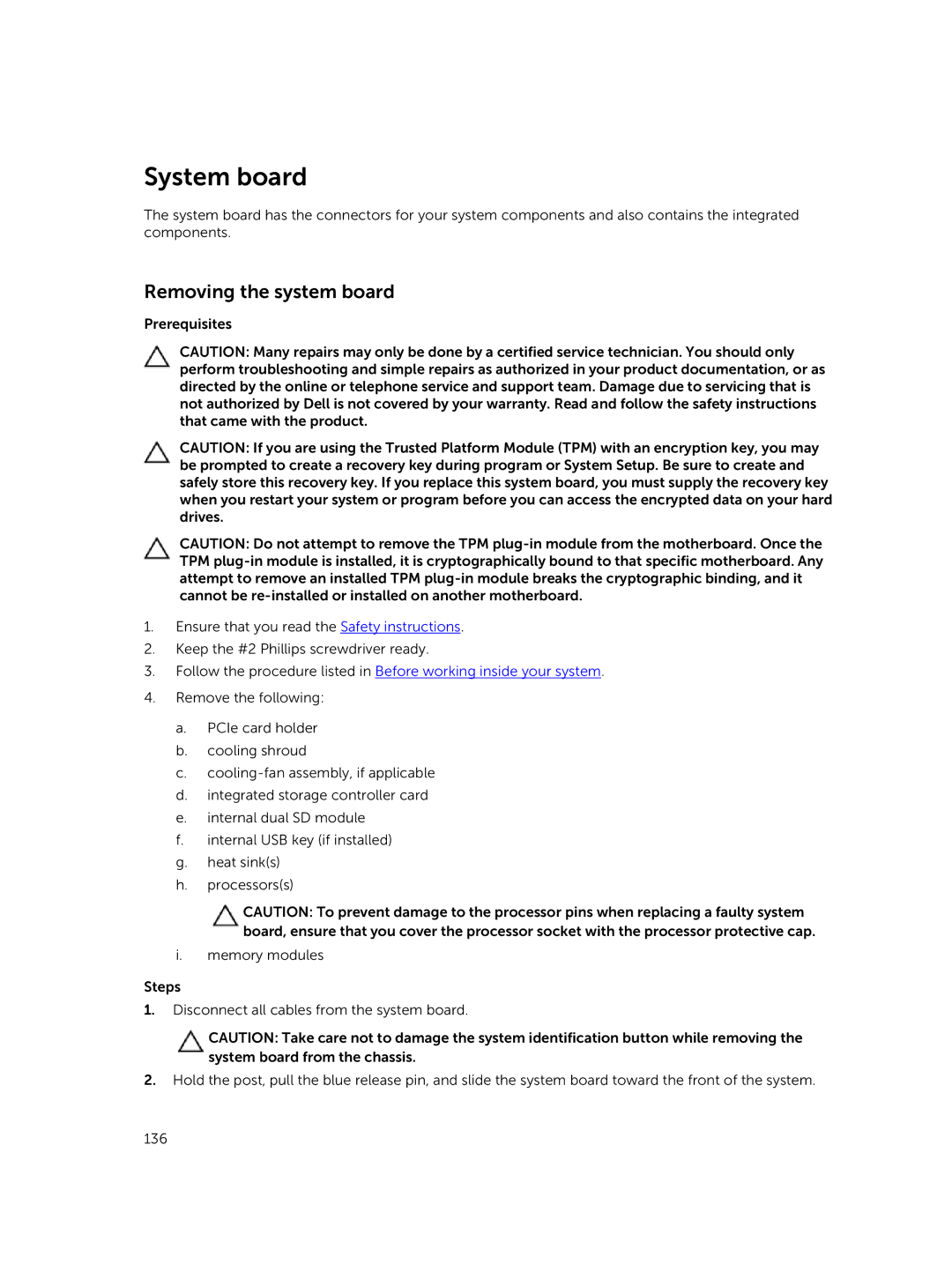 Dell T630 owner manual System board, Removing the system board 