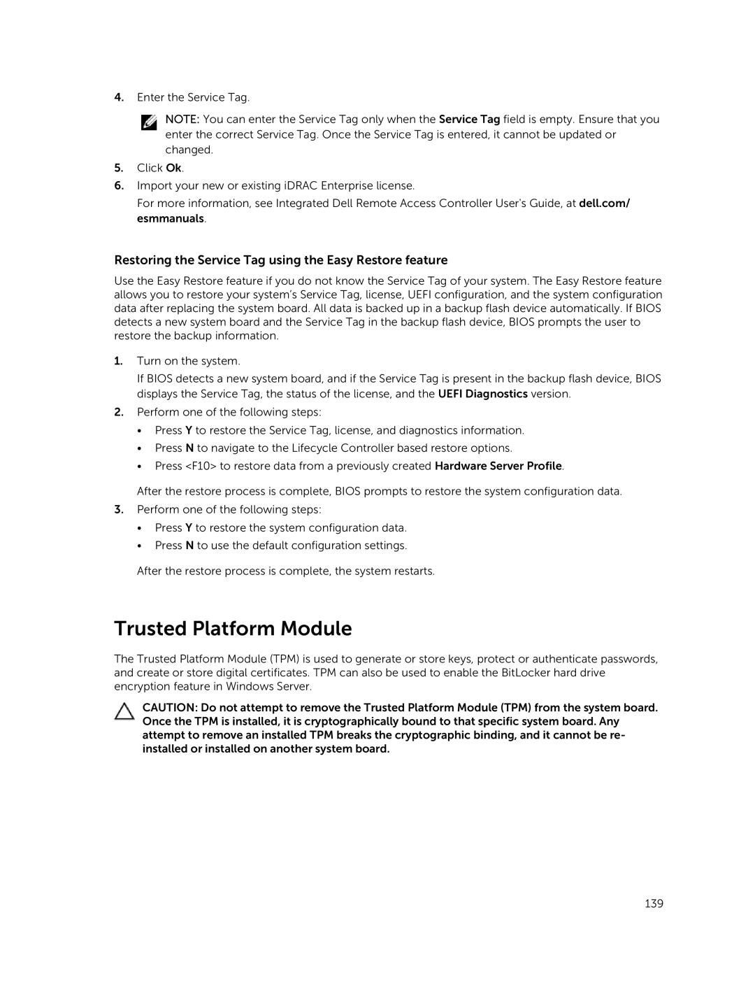 Dell T630 owner manual Trusted Platform Module, Restoring the Service Tag using the Easy Restore feature 