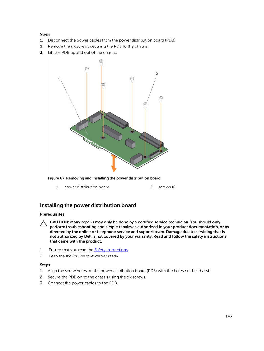 Dell T630 owner manual Installing the power distribution board, Removing and installing the power distribution board 