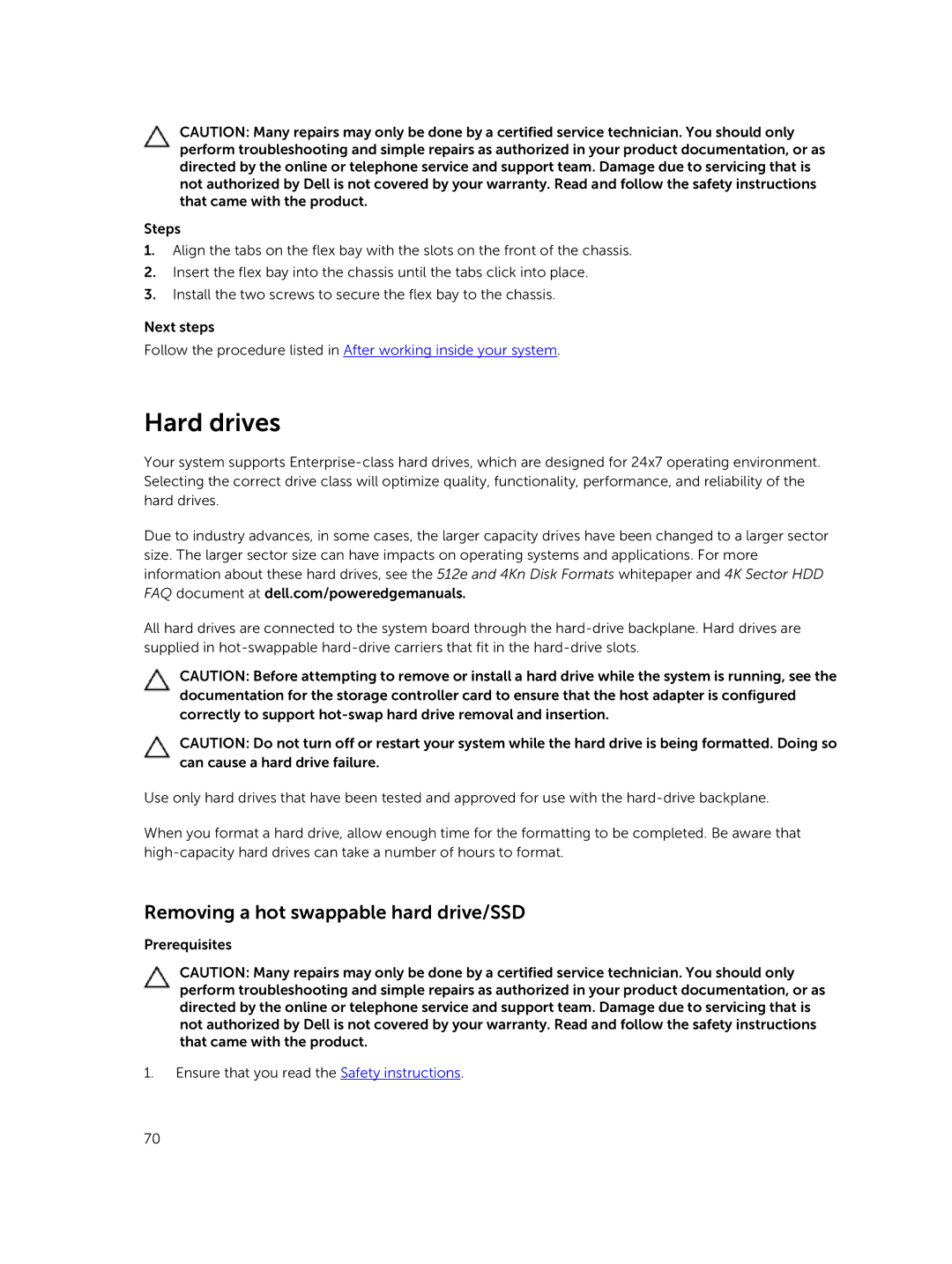 Dell T630 owner manual Hard drives, Removing a hot swappable hard drive/SSD 