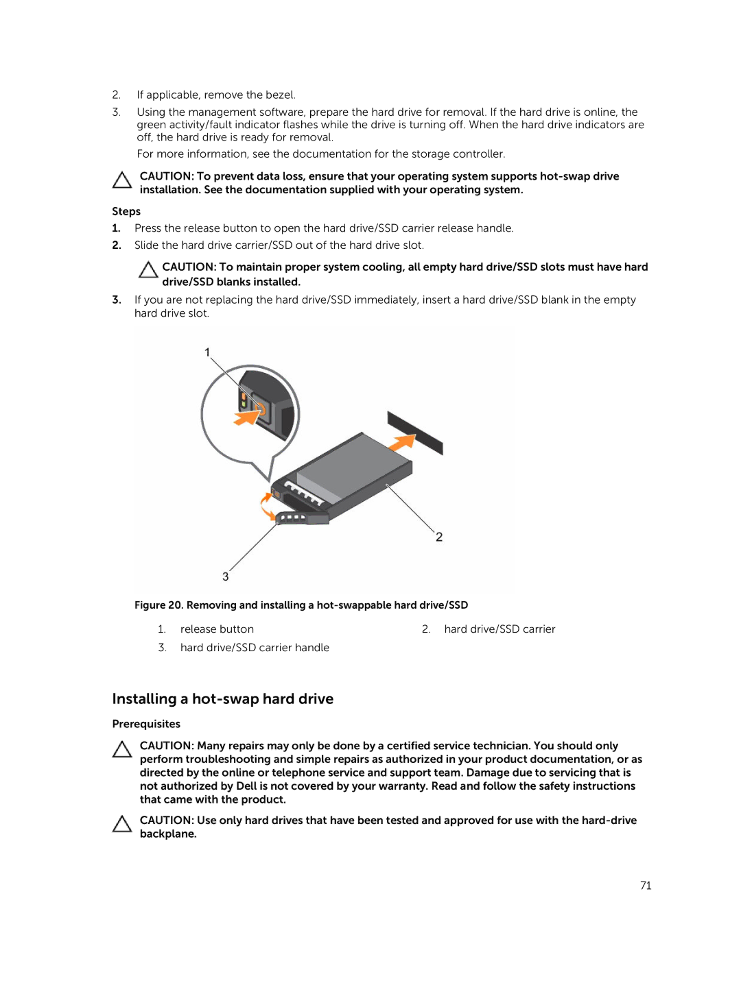 Dell T630 owner manual Installing a hot-swap hard drive, Removing and installing a hot-swappable hard drive/SSD 