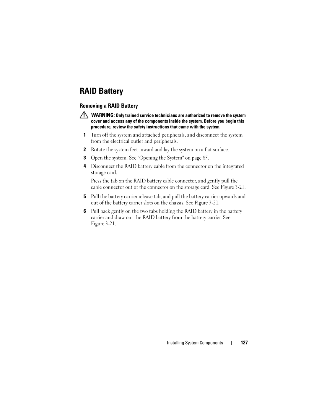 Dell T710 owner manual Removing a RAID Battery, 127 