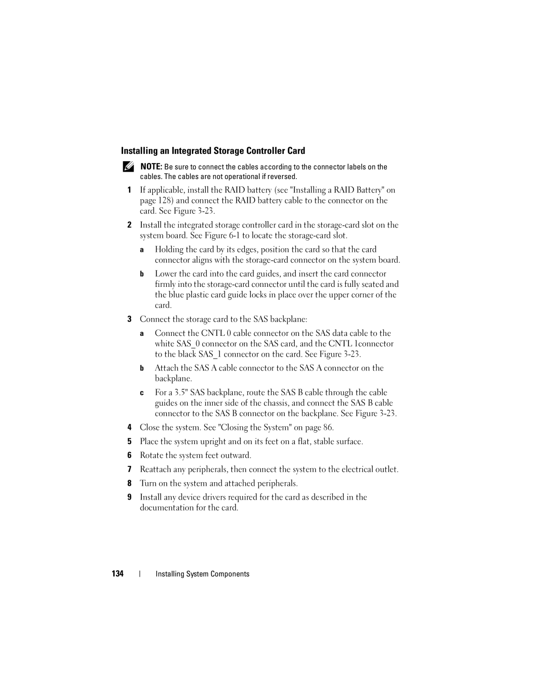 Dell T710 owner manual Installing an Integrated Storage Controller Card 