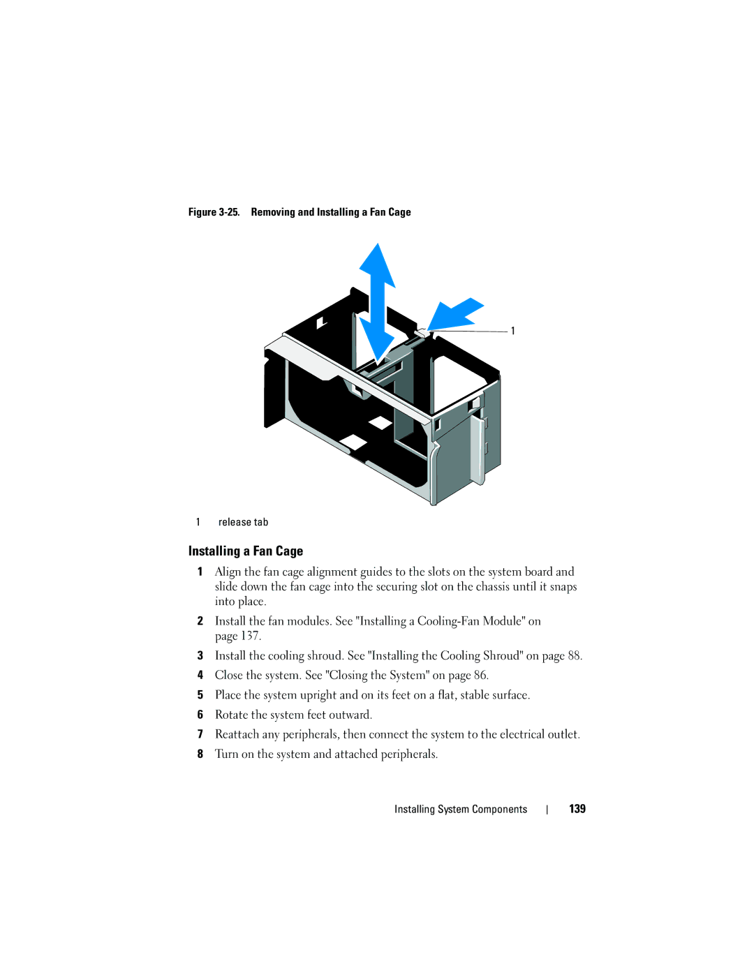 Dell T710 owner manual Installing a Fan Cage, 139 