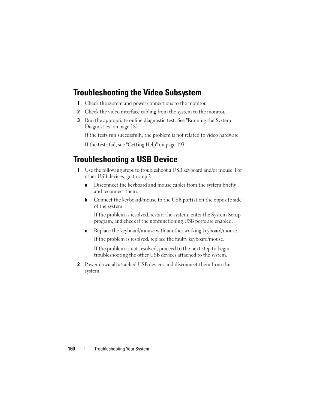 Dell T710 owner manual Troubleshooting the Video Subsystem, Troubleshooting a USB Device 