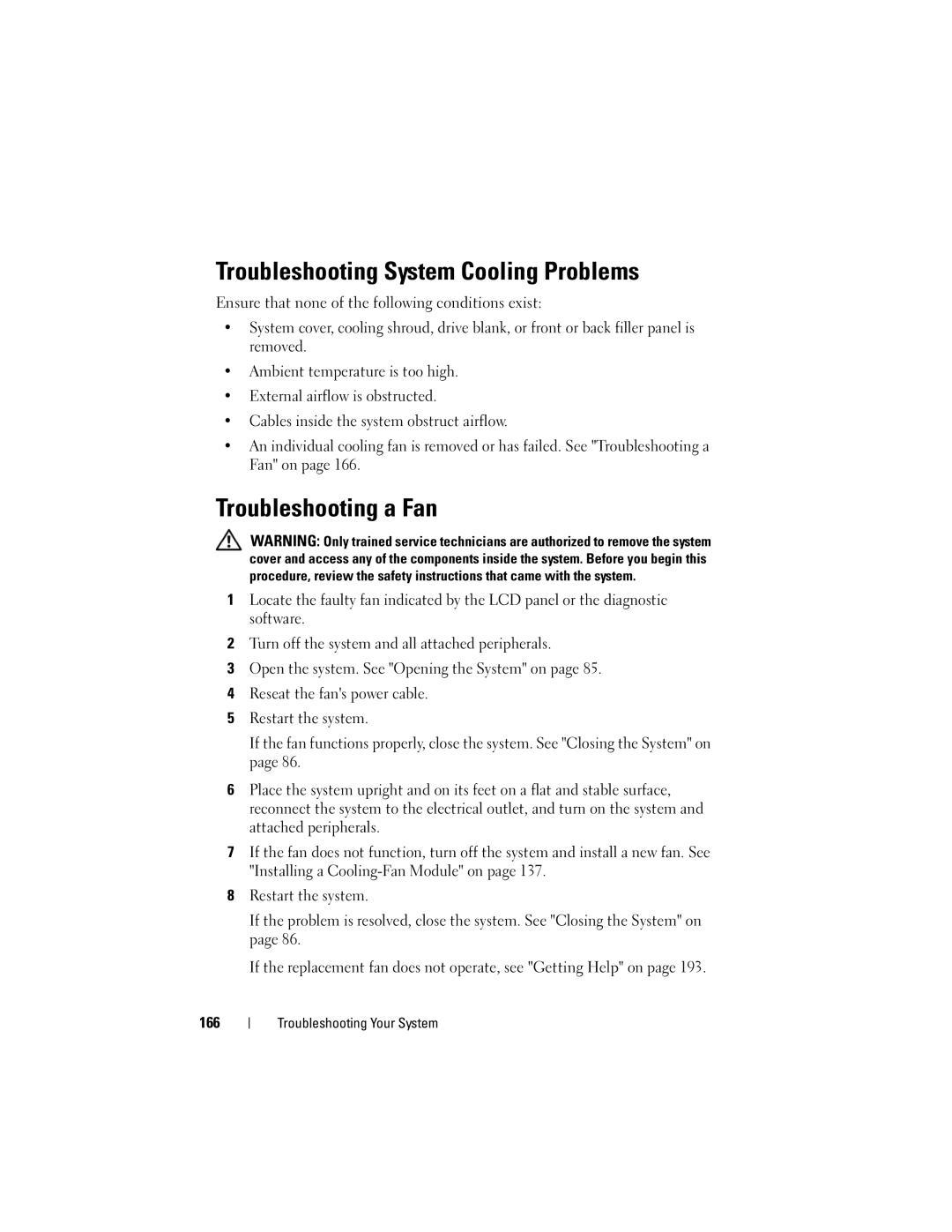 Dell T710 owner manual Troubleshooting System Cooling Problems, Troubleshooting a Fan 