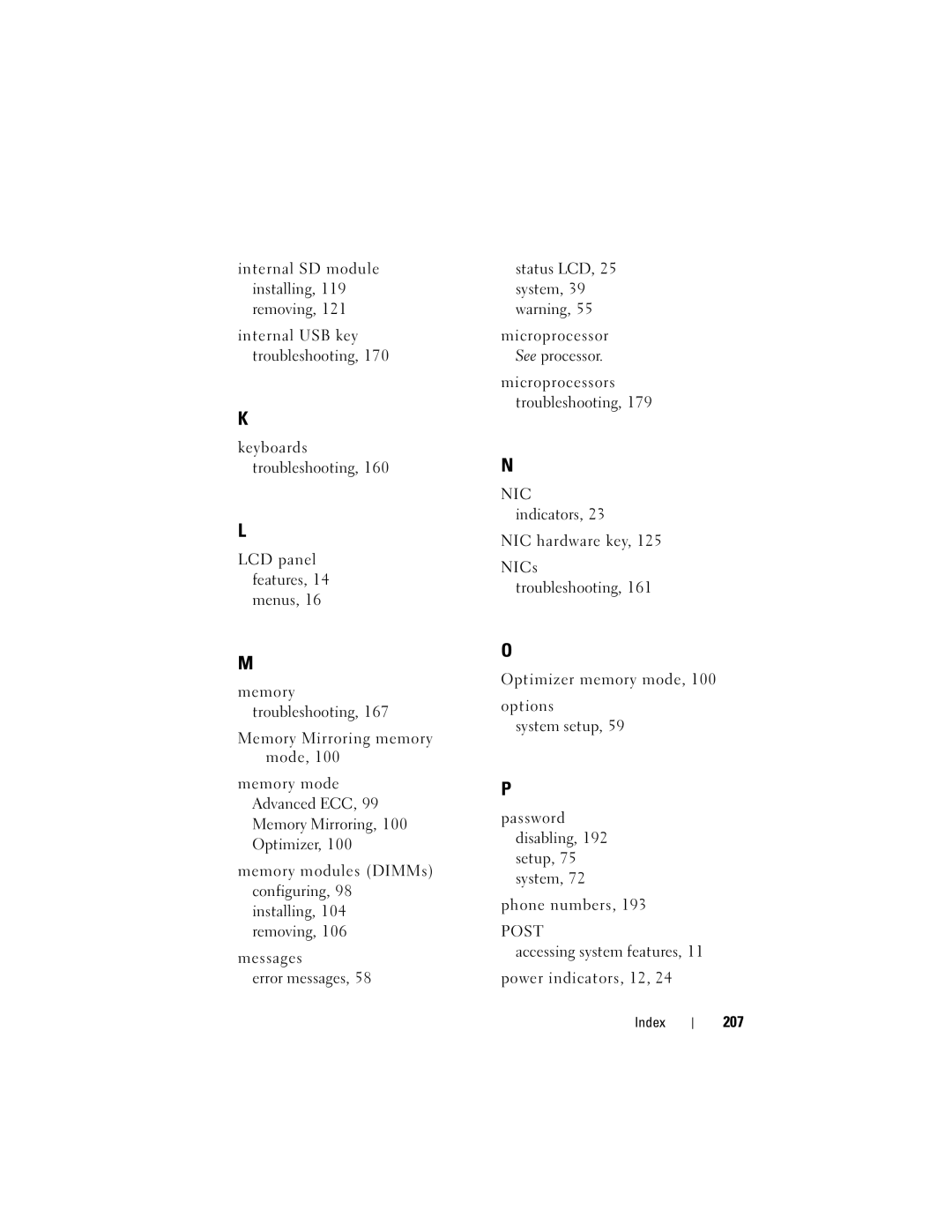 Dell T710 owner manual Accessing system features Power indicators, 12, 207 