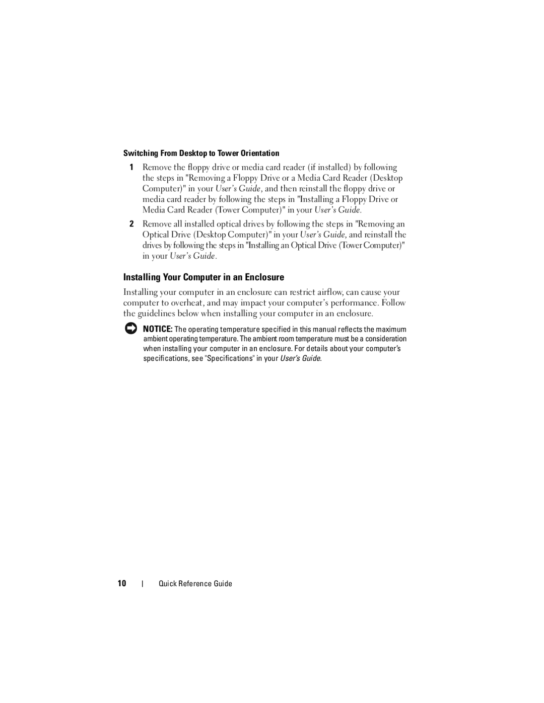 Dell T7400, HR707 manual Installing Your Computer in an Enclosure, Switching From Desktop to Tower Orientation 