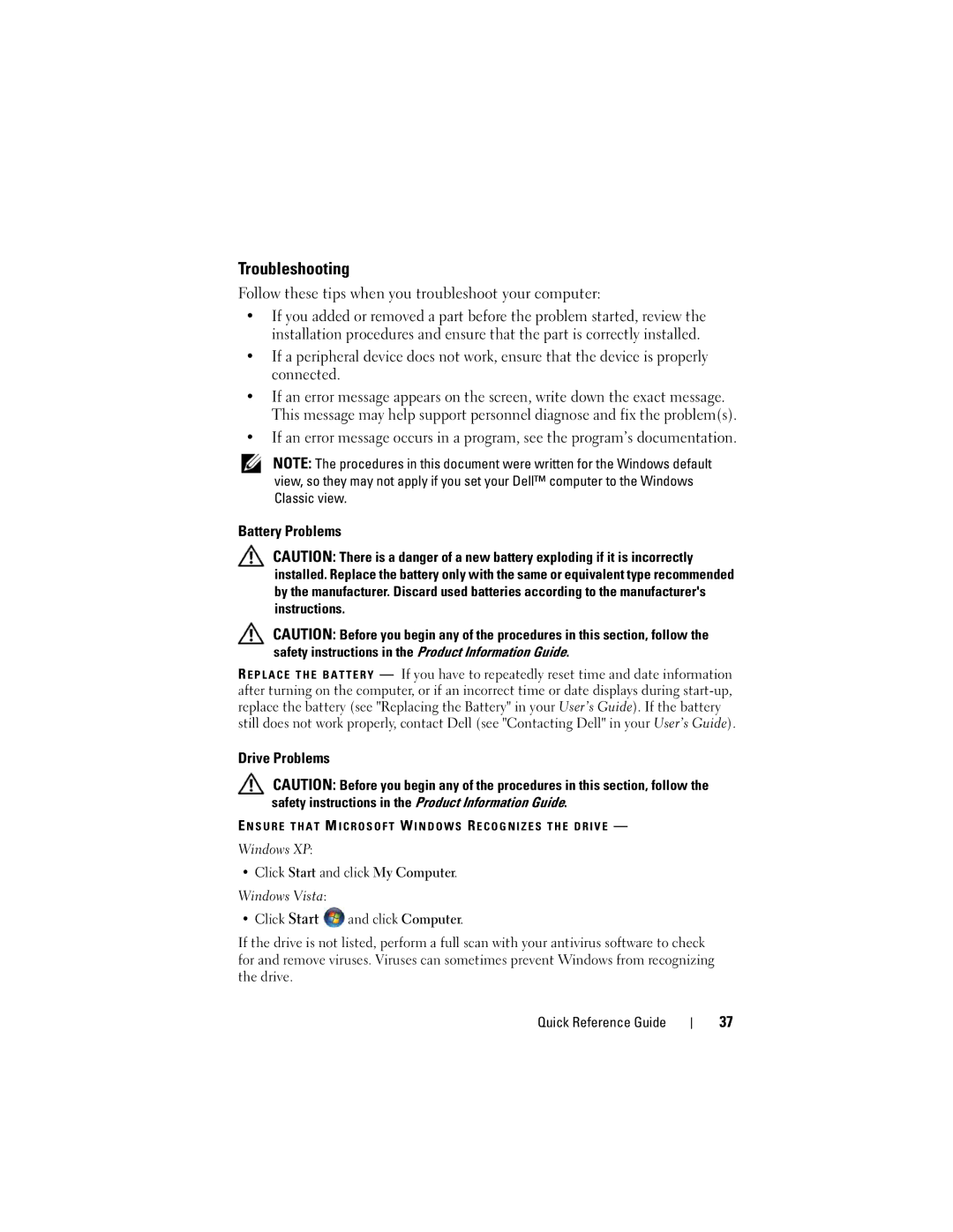 Dell HR707, T7400 manual Troubleshooting, Battery Problems, Drive Problems, Click Start and click My Computer 