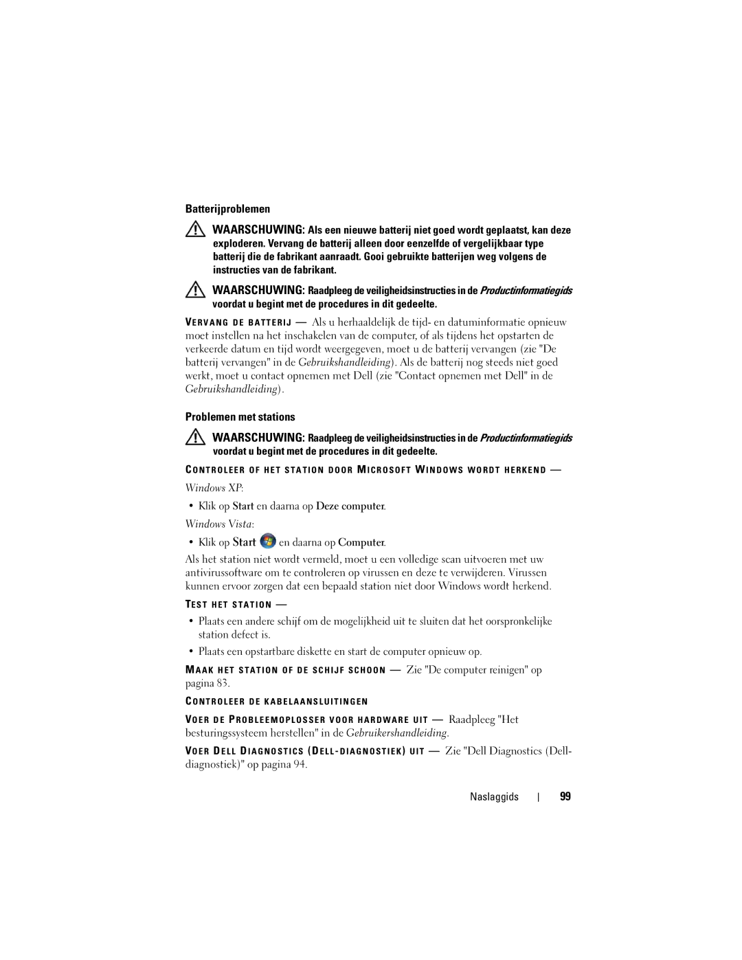 Dell HR707, T7400 manual Batterijproblemen, Problemen met stations, Klik op Start en daarna op Deze computer, Pagina 