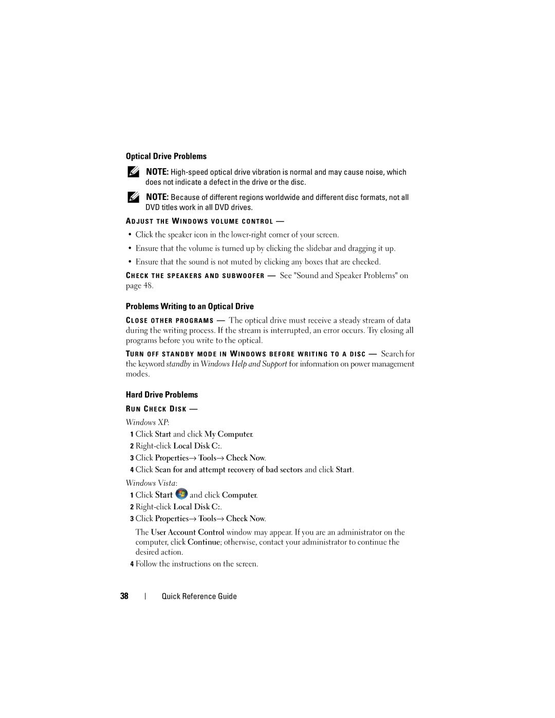 Dell T7400 manual Optical Drive Problems, Problems Writing to an Optical Drive, Hard Drive Problems 